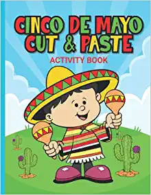 blackburn publishing Cinco de Mayo: Cut and Paste Activity Book